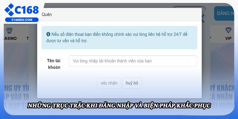 Những trục trặc khi đăng nhập và biện pháp khắc phục