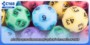 Xổ Số TP Quay Số Nhanh Hiệu Quả Chỉ Với 3 Phút An Toàn